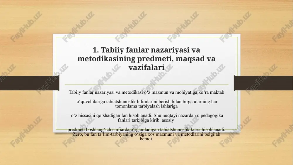 tabiiy fanlar nazariyasi va metodikasi — PPTX