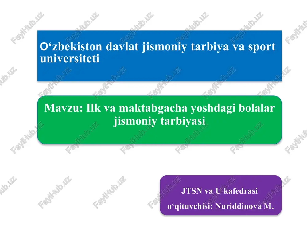 ilk va maktabgacha yoshdagi bolalar jismoniy tarbiyasi — PPTX