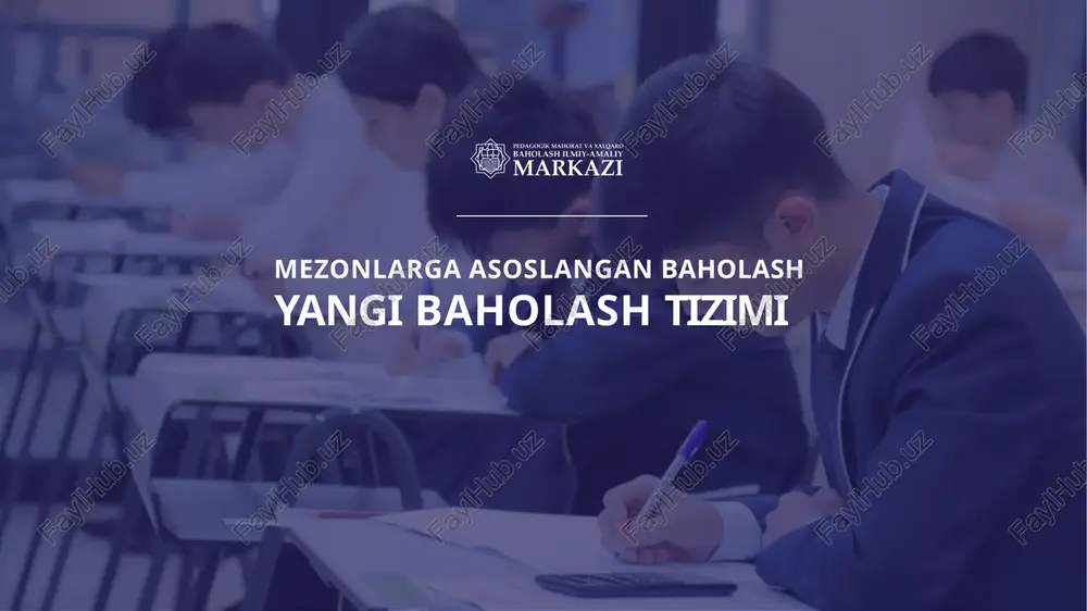 mezonlargaasoslanganbaholash yangibaholashtizimi — PPTX
