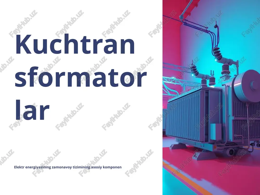 kuchtransformatorlar — PPTX