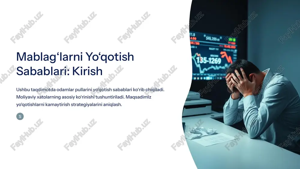 mablag‘larni yo‘qotish sabablari: kirish — PPTX