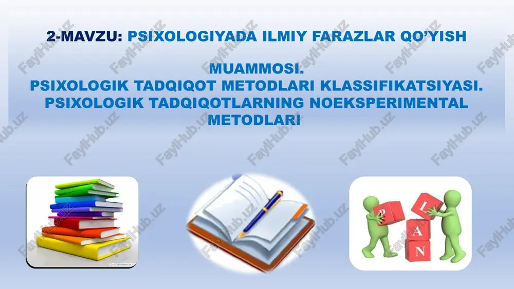 psixologiyada ilmiy farazlar qo’yish muammosi — PPTX