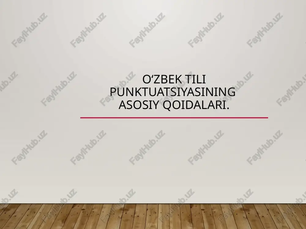 o‘zbek tilipunktuatsiyasining asosiy qoidalari — PPTX
