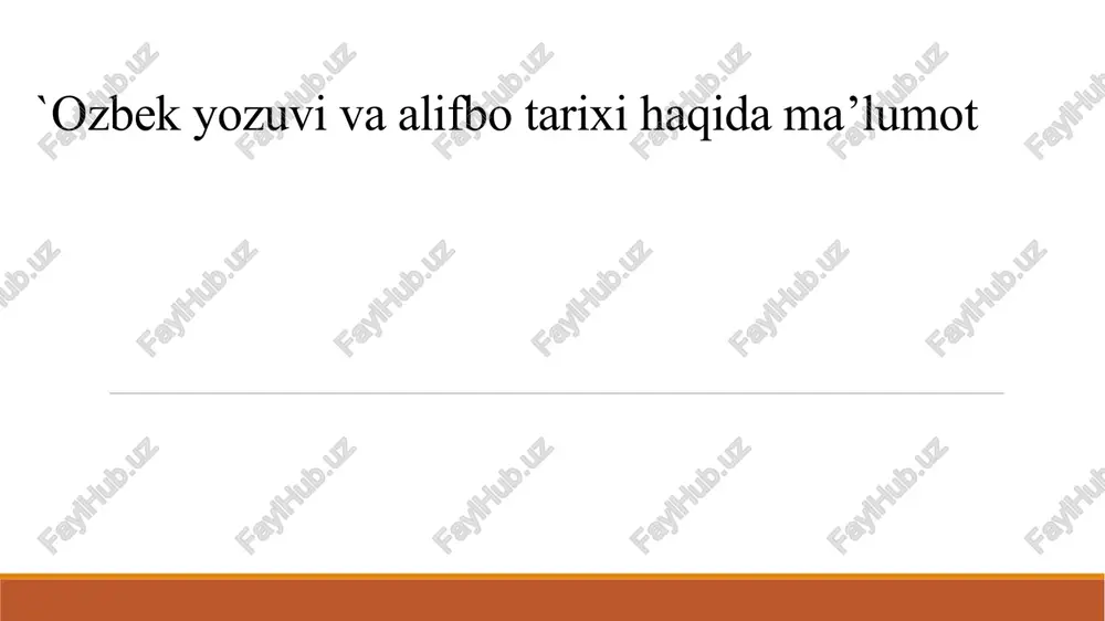o‘zbek yozuvi va alifbo tarixi — PPTX