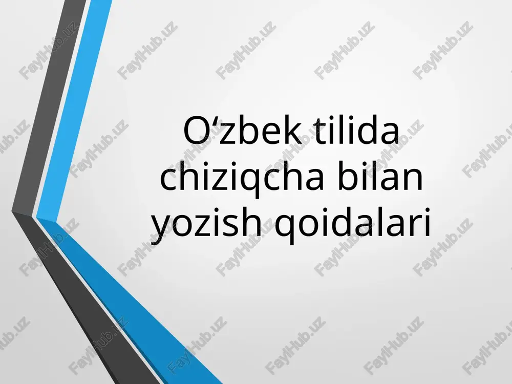 o‘zbek tilida chiziqchabilan yozish qoidalari — PPTX