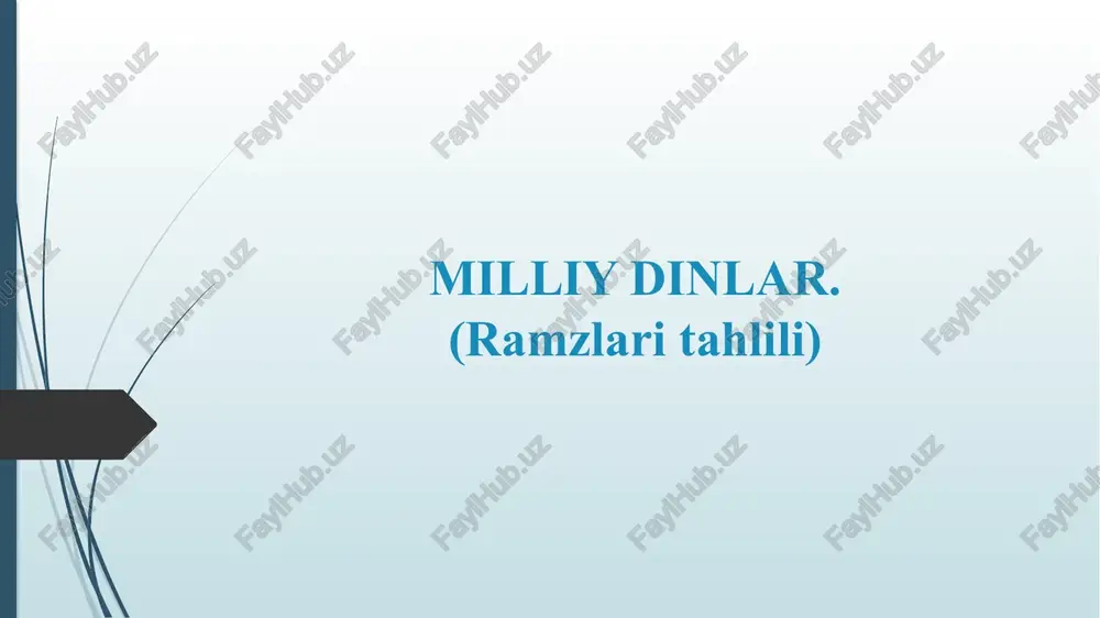 milliy dinlar.(ramzlari tahlili) — PPTX
