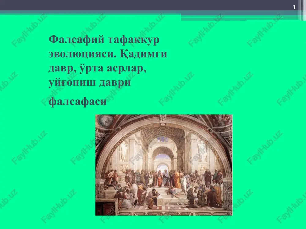 falsafiy tafakkur evolyutsiyasi — PPT