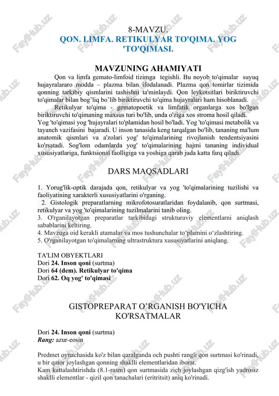 qon, limfa, retikulyar to'qima, yog 'to'qimasi — DOCX