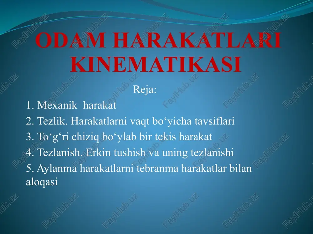 odam harakatlari kinematikasi — PPTX
