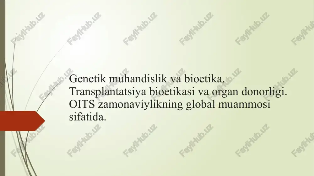 tibbiy genetika va bioetika — PPTX