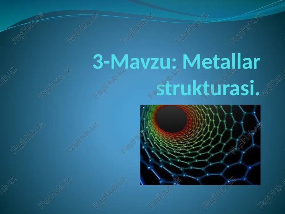 metallarstrukturasi — PPTX