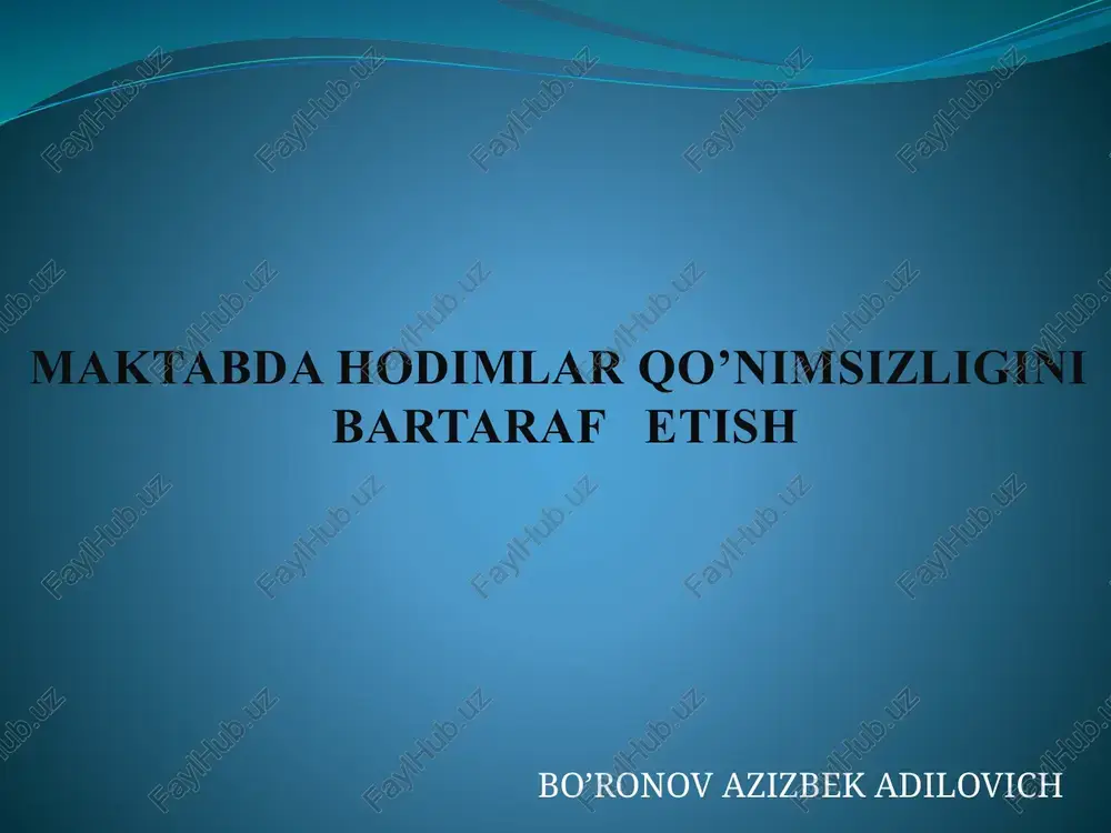 maktabda hodimlar qo’nimsizligini bartaraf etish — PPTX