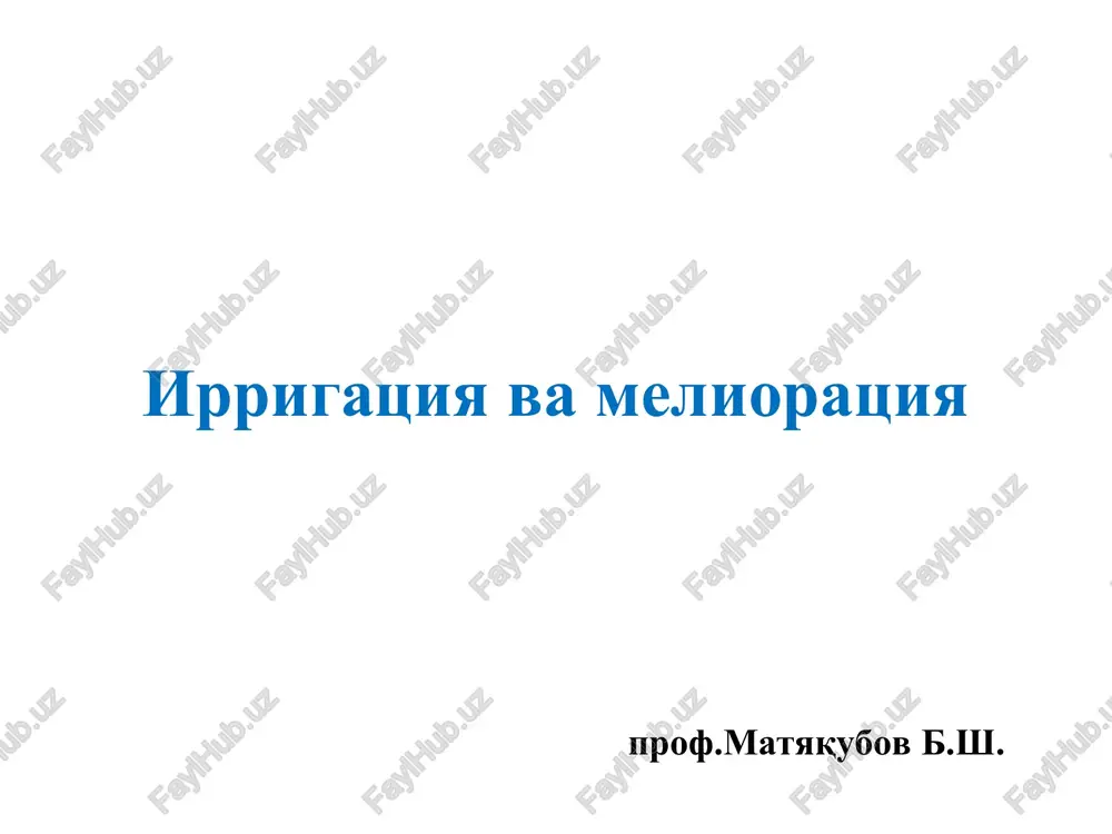 qishloq xo'jaligi gidrotexnika melioratsiyasi — PPT