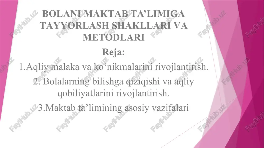 bolani maktab ta’limiga tayyorlash shakllari va metodlari — PPTX