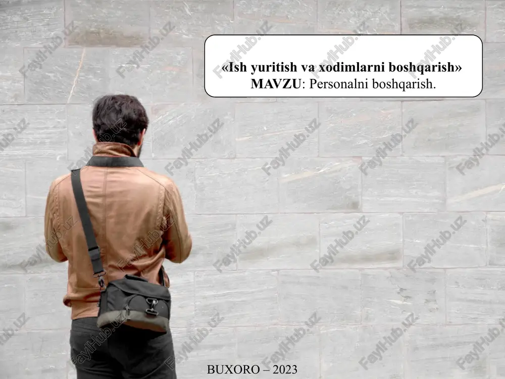 ishyuritish va xodimlarni boshqarish — PPTX