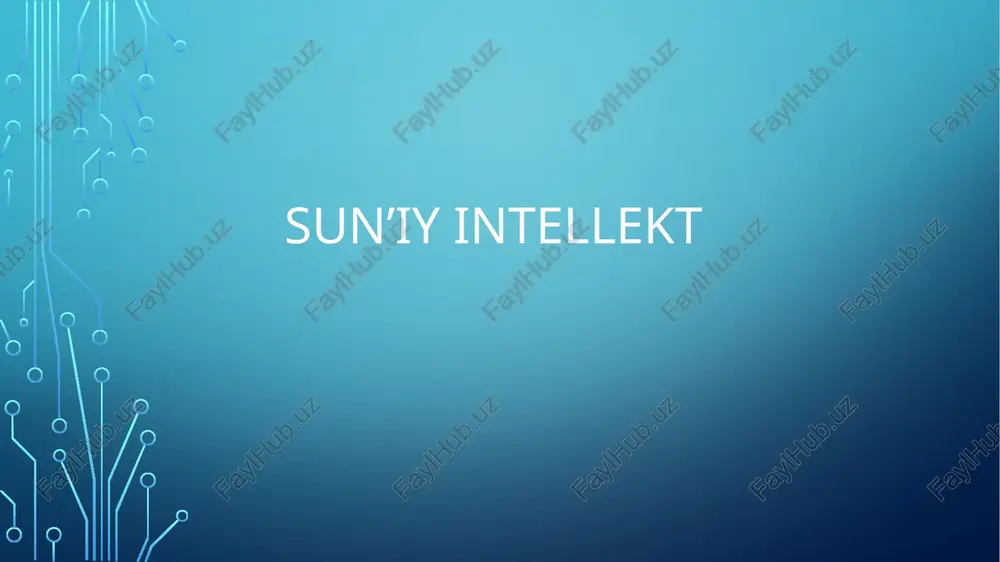 sun’iyintellekt — PPTX
