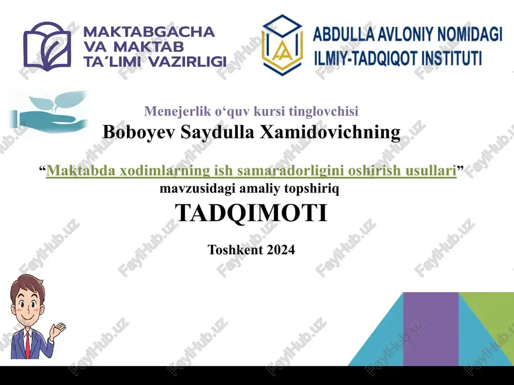 maktabdaxodimlarning ish samaradorligini oshirish usullari — PPTX
