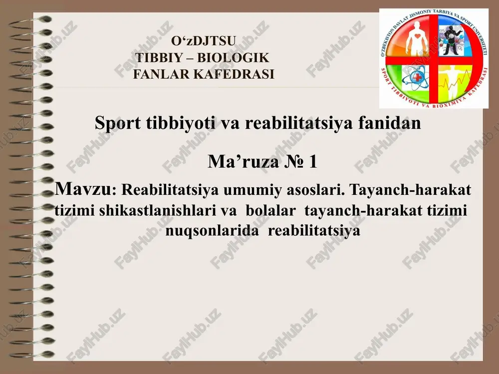 reabilitatsiya umumiy asoslari — PPTX