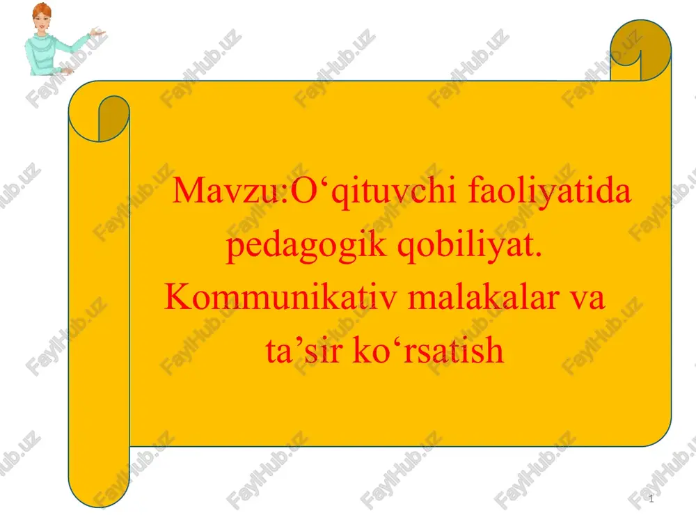 o‘qituvchi faoliyatida pedagogik qobiliyat — PPTX