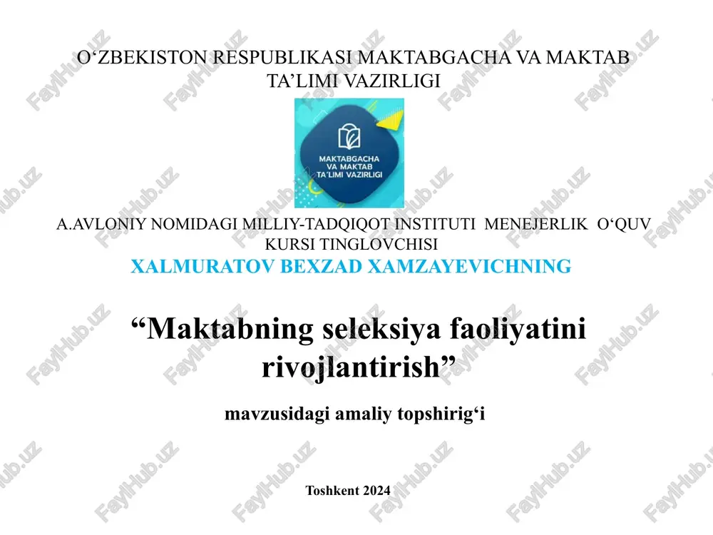 "maktabning seleksiya faoliyatini rivojlantirish" — PPTX