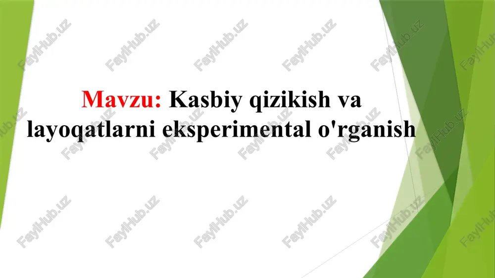 kasbiy qiziqish va layoqatlar — PPTX
