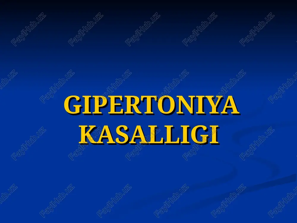 gipertoniyakasalligi — PPT