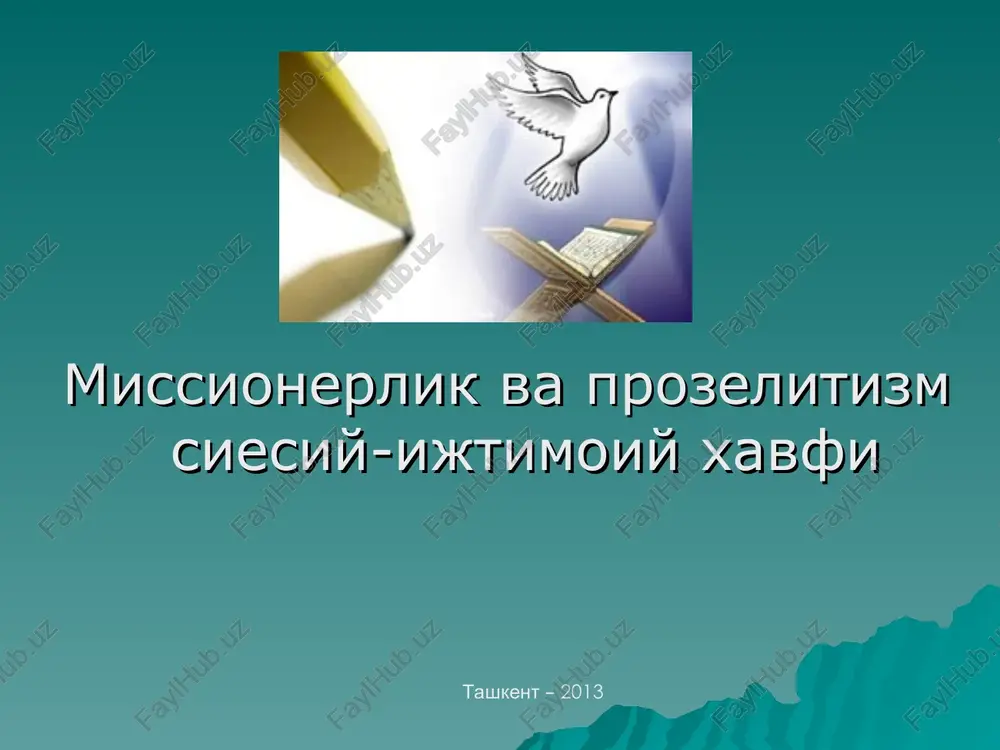 missionerlik va prozelitizm — PPT