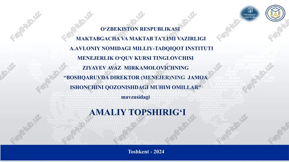 boshqaruvda direktor(menejer)ning jamoa ishonchini qozonishdagi muhim omillar — PPTX