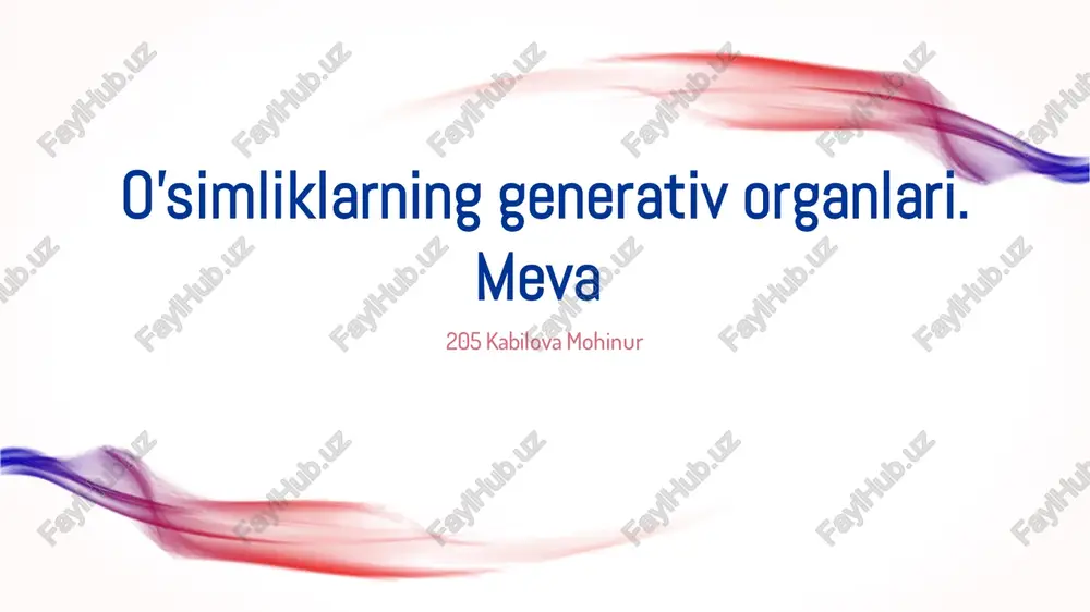 o'simliklarning generativ organlari — PDF