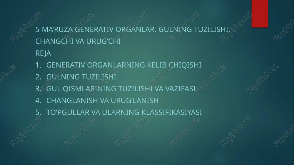generativ organlar. gulning tuzilishi — PPTX