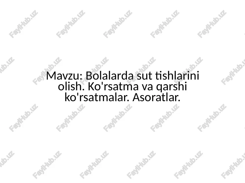 bolalardagi suttishlarini olish — PPTX