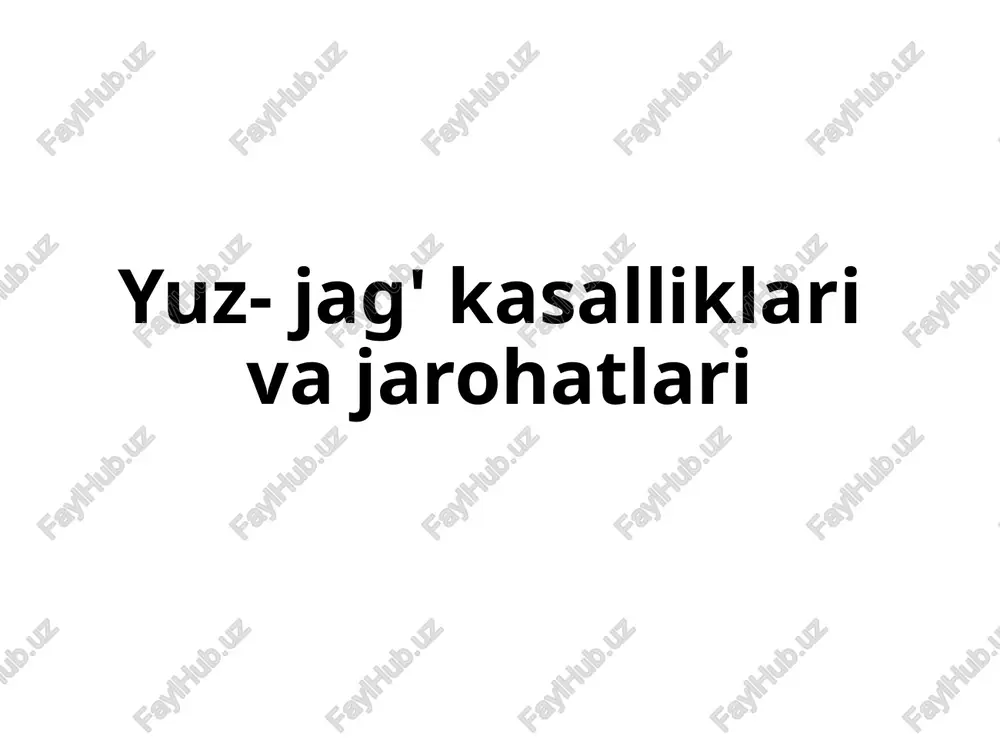 yuz-jag'ka salliklari vajarohatlari — PPTX