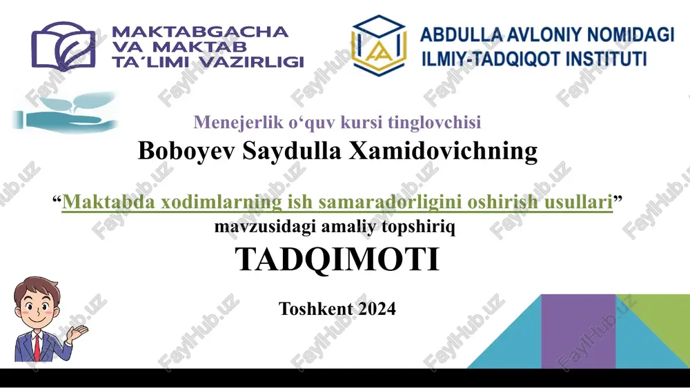 maktabdaxodimlarning ish samaradorligini oshirish usullari — PPTX
