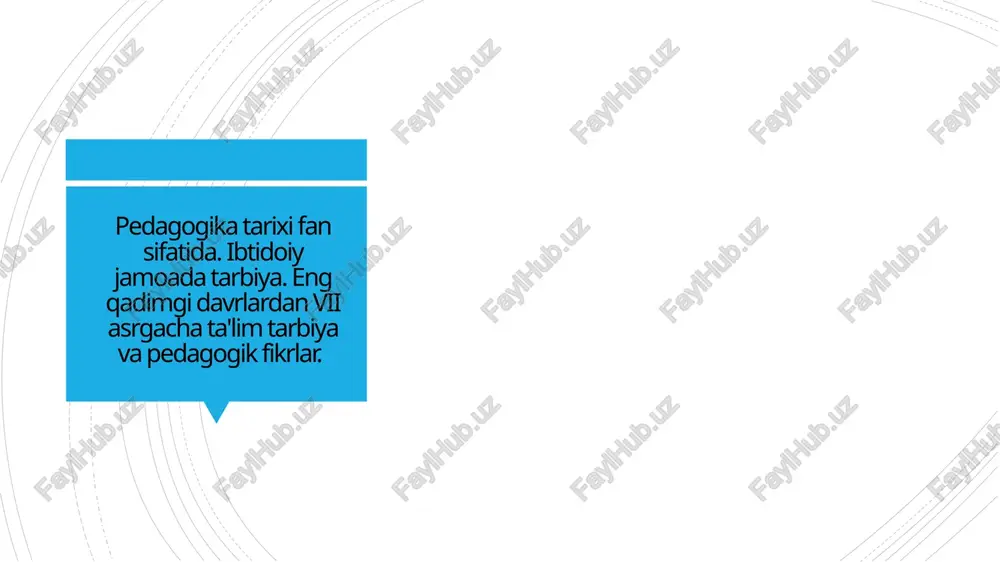 pedagogika tarixi fan sifatida — PPTX