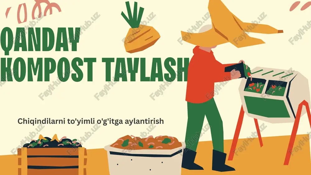 kompost taylash — PPTX