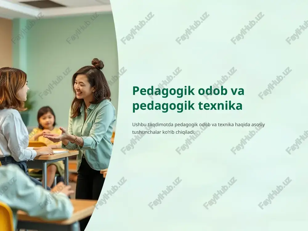 pedagogik odob va pedagogik texnika — PPTX