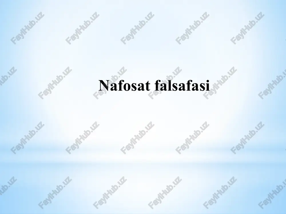 estetika fanining predmeti, maqsadi va vazifalari — PPTX
