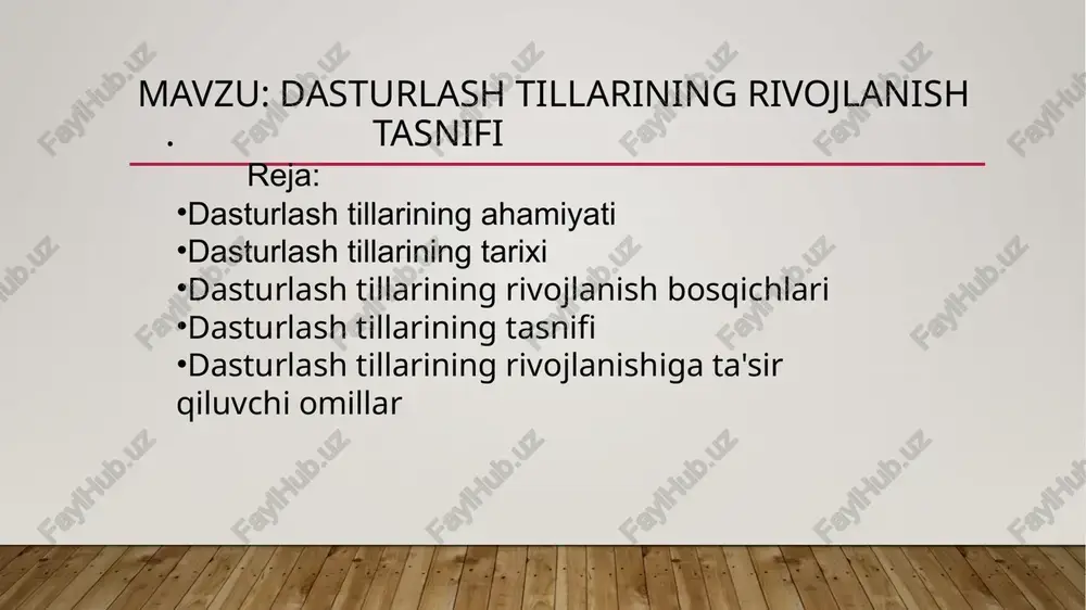 dasturlashtillarining rivojlanishi — PPTX