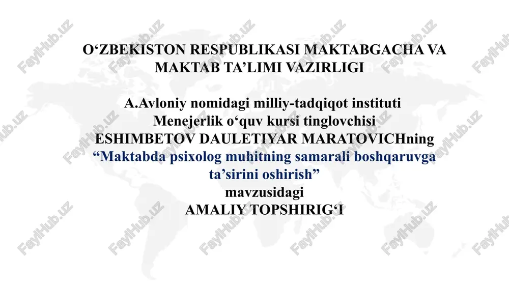 "maktabda psixologik muhitning samarali boshqarish" — PPTX