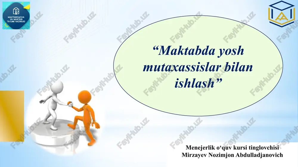 maktabda yosh mutaxassislar bilan ishlash — PPTX