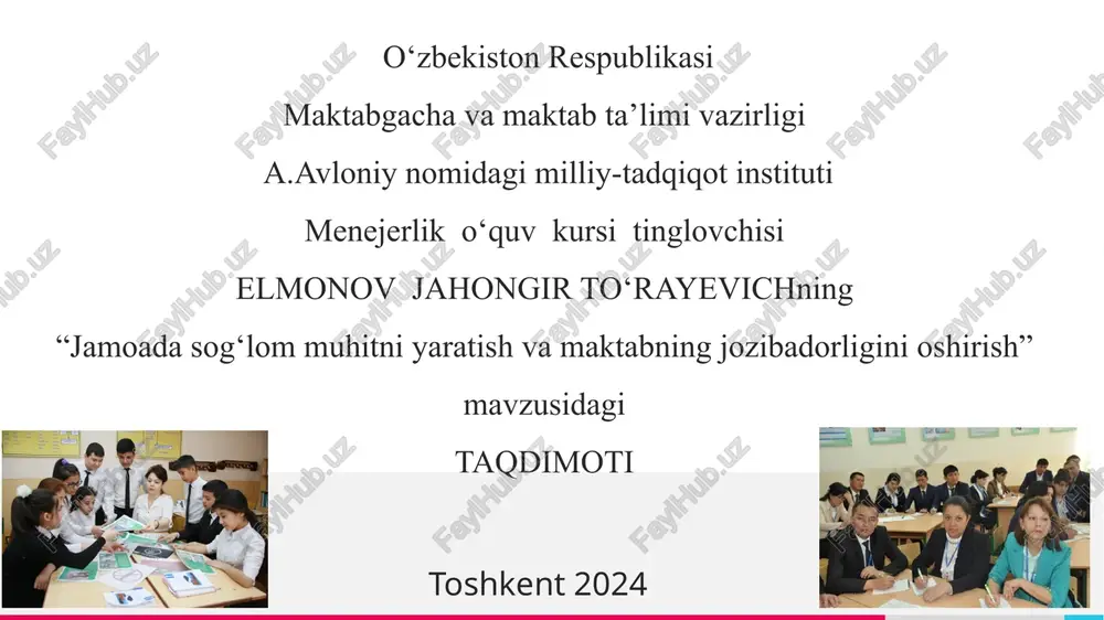 ta'lim kursi "jamoadasog‘lom muhitni yaratish va maktabning jozibadorligini oshirish" — PPTX