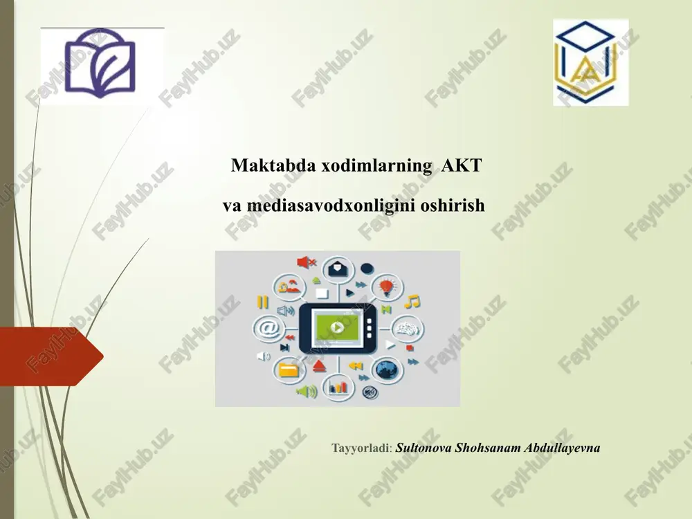 maktabdaxodimlarning akt vamediasavodxonligini oshirish — PPTX