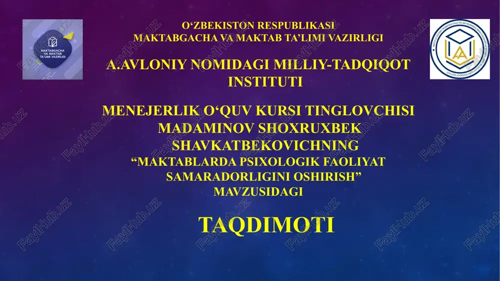 maktablarda psixologik faoliyat samaradorligini oshirish — PPTX