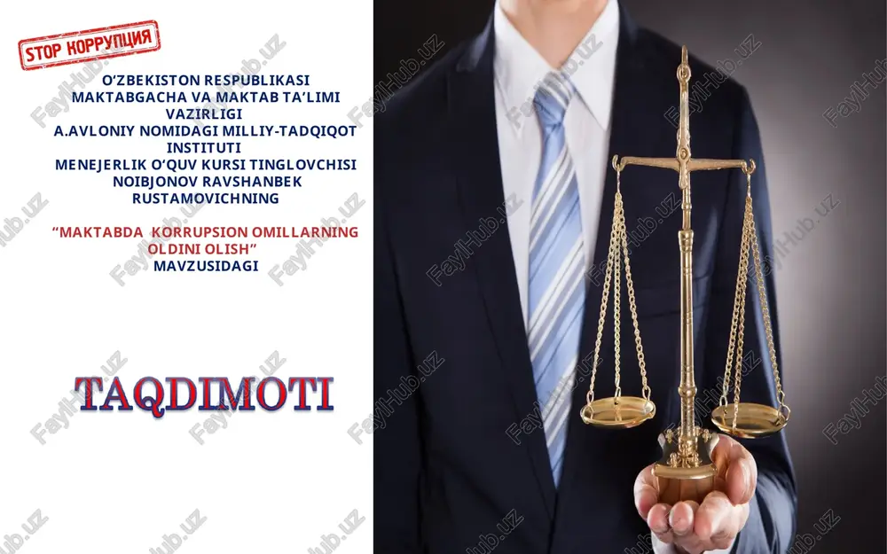 maktabda korrupsion omillarningoldini olish — PPT