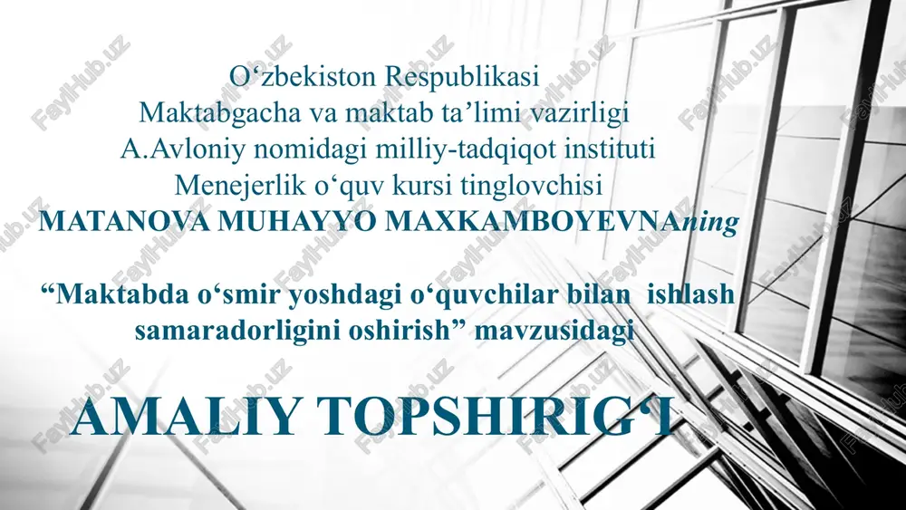"maktab dao‘smir yoshdagio‘quvchilar bilan ishlash samaradorligini oshirish" — PPTX