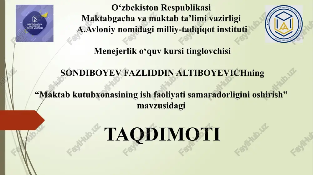 maktabkutubxonasining ishfaoliyati samaradorligini oshirish — PPTX