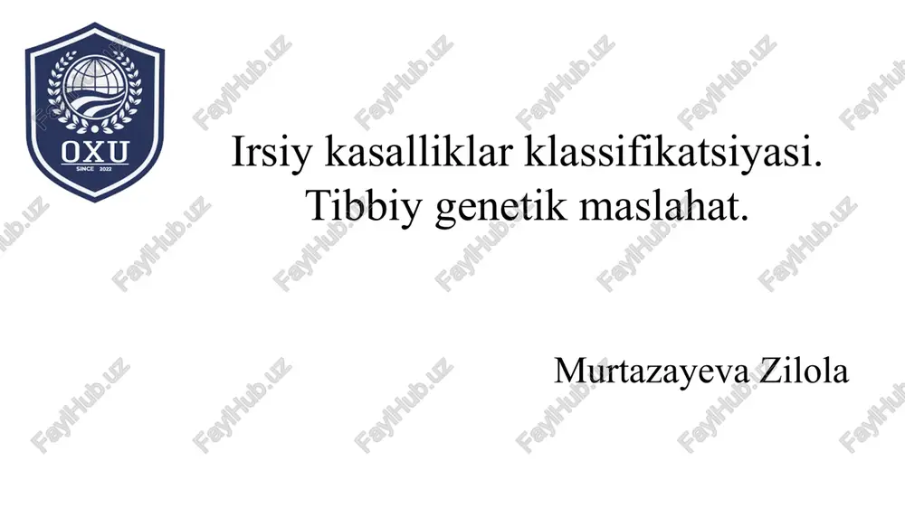 irsiykasalliklar klassifikatsiyasi — PPTX