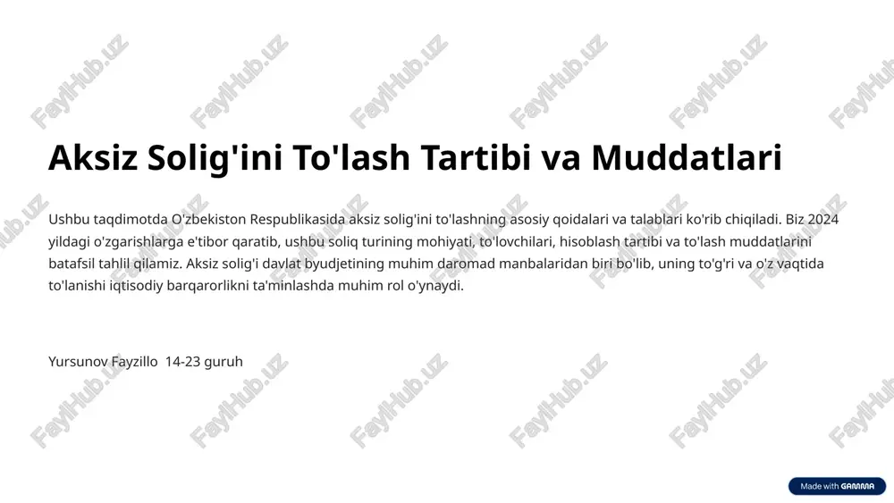 aksiz solig'ini to'lash tartibi va muddatlari — PPTX