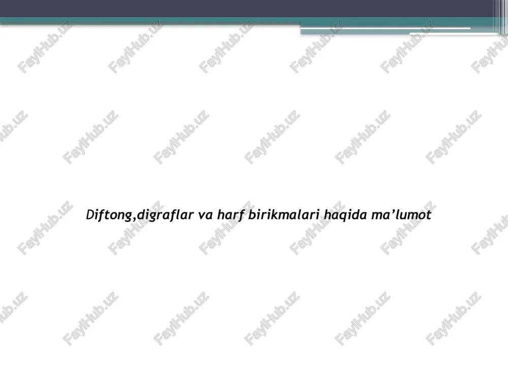 diftong, digraflar va harfbirikmalari — PPTX