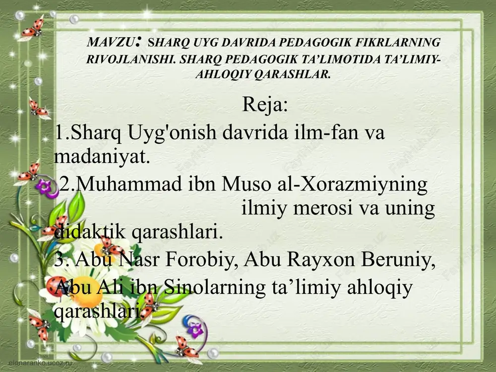 sharq uyg'onish davri pedagogik fikrlarning rivojlanishi — PPTX